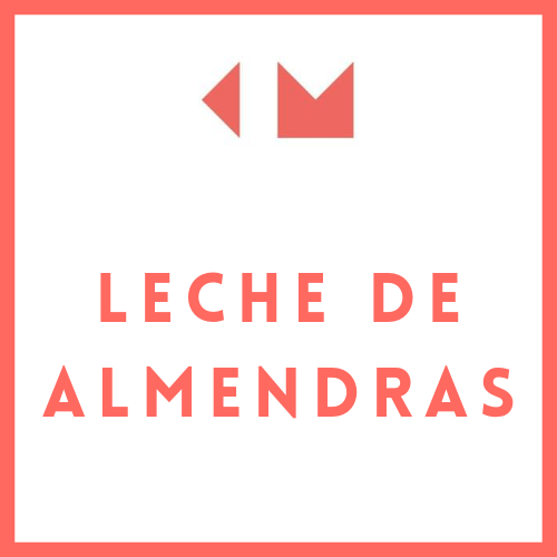 LECHE DE ALMENDRA